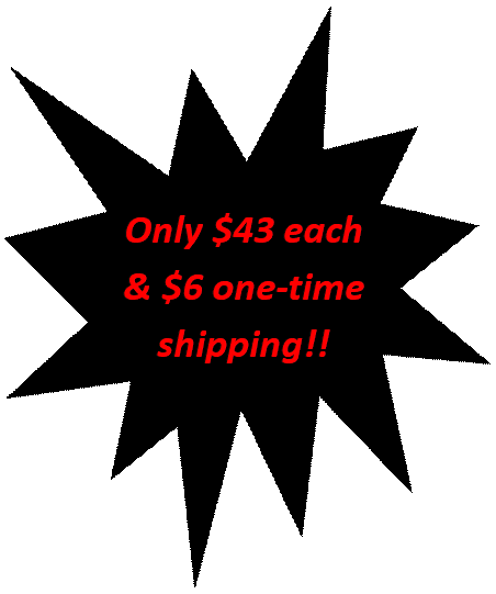 Explosion 1:  
Only $43 each & $6 one-time shipping!!
